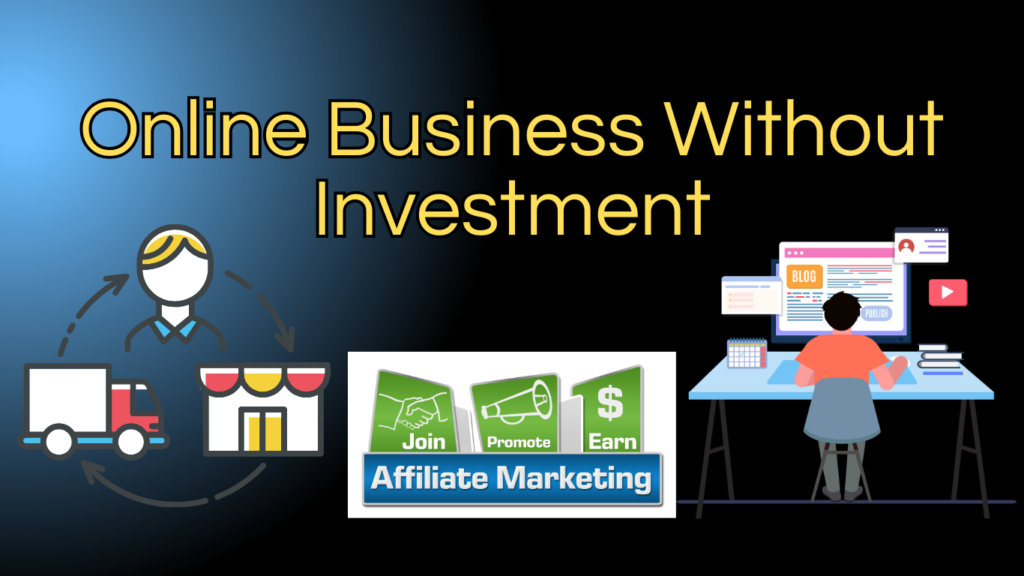 Online Business Without Investment